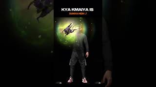 KYA KMAIYA IS DUNIYA MEINshorts freefire trending [upl. by Stouffer]