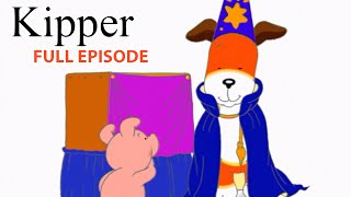 Kipper and the Magic Act  Kipper the Dog  Season 3 Full Episode  Kids Cartoon Show [upl. by Eillas360]