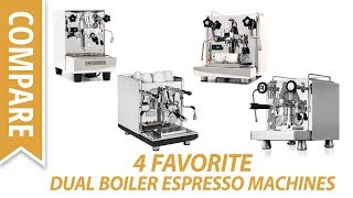 Compare the Top 4 Dual Boiler Espresso Machines 2017 [upl. by Enovaj]