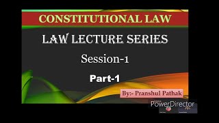 Constitutional Law Lecture Preamble Session 1 Part 1 [upl. by Arihaj]