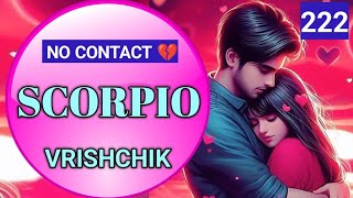 SCORPIO♏vrishchik🥹💔No contact situation😔current feelings of your person 💯 Tarot Hindi Urdu [upl. by Nailimixam]