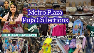 Metro Plaza Kolkata Puja collections 2023  Kolkata Best Shoes  Best Accessories in Kolkata [upl. by Neely]