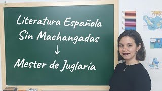 Mester de juglaría  Literatura Española Sin Machangadas PAU ESO Bachillerato [upl. by Ateerys]