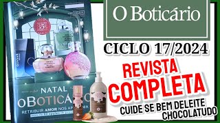 Revista o Boticário CICLO 172024 COMPLETA  Novo CUIDE SE BEM DELEITE CHOCOLATUDO [upl. by Yxel303]