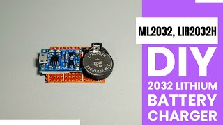 DIY 2032 lithium battery charger [upl. by Luz]