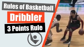 Rules of Basketball  Dribbler 3 points rule [upl. by Calley]