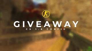 CS 16 BEST CONFIG SINCE 201415 FREE DOWNLOAD  CounterStrike 16 Giveaway [upl. by Nagy]