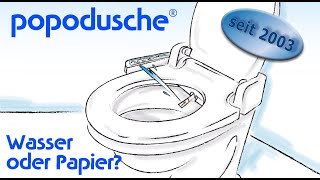 Die Popodusche  Wasser oder Papier  Dusch WC Aufsatz [upl. by Nasia]