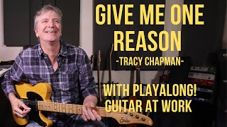 How to play Give Me One Reason by Tracy Chapman [upl. by Sclater279]