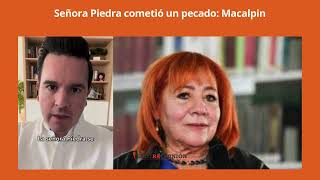 Señora Piedra cometió un pecado Macalpin [upl. by Soloma]