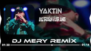 İlker James amp Ayaz Erdoğan  YAKTIN Dj Mery Remix [upl. by Yerocaj]