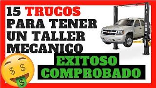 Como ORGANIZAR un taller mecánico💰💰15 TRUCOS para hacer un taller mecánico automotriz EXITOSO💰💰 [upl. by Ardnued]