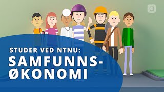 Studer samfunnsøkonomi  NTNU [upl. by Anilegna]