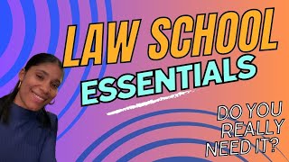 What do you Need for Law School  Law School Essentials [upl. by Epps]