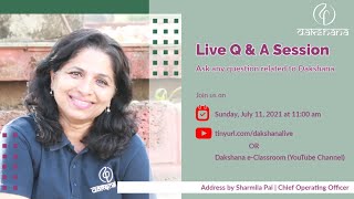 Live Q amp A Session on Dakshana Program [upl. by Pantia]