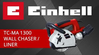 Einhell TC MA 1300  Wall Chaser  Liner [upl. by Schwab918]