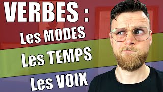 TOUT sur les Verbes  Groupes Temps Modes Voix active Voix passive Verbe daction verbe détat [upl. by Ynittirb]