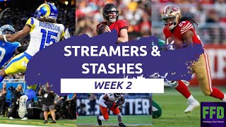 Fantasy Football Streamers and Stashes Week 2 [upl. by Nerok]