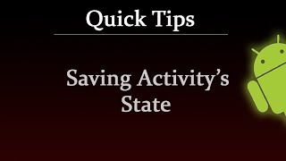 How To Save Activitys State When Orientation Changes in Android [upl. by Enerol]