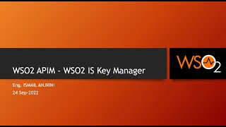 021  WSO2 APIM  WSO2 IS Key Manager [upl. by Moor]