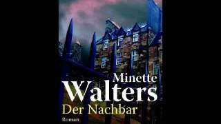 MINETTE WALTERS DER NACHBAR [upl. by Edeline]