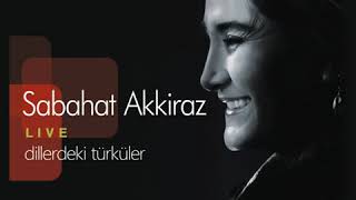 Sabahat Akkiraz  Şu Karşı Yaylada  Akkiraz Müzik [upl. by Aznaed716]