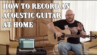 How to Record Your Acoustic Guitar at Home  Alamo Music Center [upl. by Anina364]