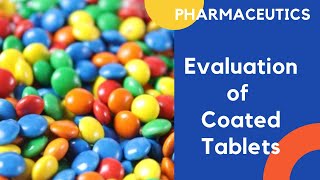 Evaluation of Coated Tablets [upl. by Valerie]