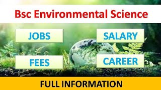 BSc Environmental sciences course details HindiBsc Environmental sciences jobs career scope [upl. by Elleirua652]