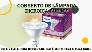 Conserto de lâmpada dicroica Philips  EP315 [upl. by Vallie187]