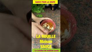 shorts SAUCE ROUILLE FRANÇAISE 👍 vous ne lavez pas essayé [upl. by Nevin]