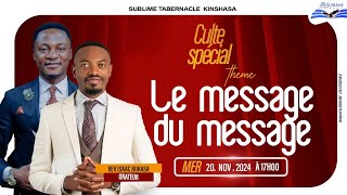 LE MESSAGE DU MESSAGE  REV ISAAC BUKASA  SUBLIME TAB KIN  MERCREDI 20112024 [upl. by Akiras]