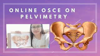 Online OSCE on Clinical Pelvimetry [upl. by Barby]