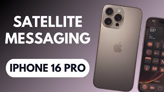 Does Iphone 16 Pro Have Satellite SMS Messaging  Emergency SOS over Satellite [upl. by Aicilas]