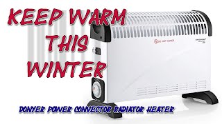 DONYER POWER Convector Radiator Heater [upl. by Adnohr]