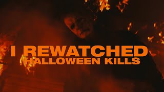 I Rewatched  Halloween Kills [upl. by Keare572]