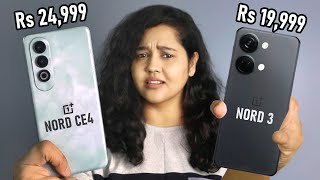 OnePlus Nord 3 vs OnePlus Nord CE 4  Which One to Buy Under 25000 [upl. by Reisch]