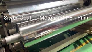 Silver Coated Metalized PET Film Production [upl. by Eerok555]