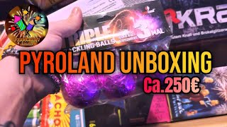 Pyroland Unboxing  250€  F2  Raketen  Bombenrohre  Böller pyroland [upl. by Rahmann]