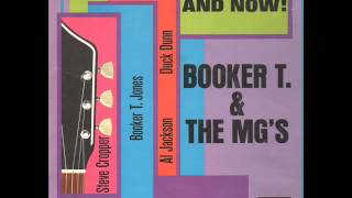 And Now Booker T amp The M G s [upl. by Issej901]