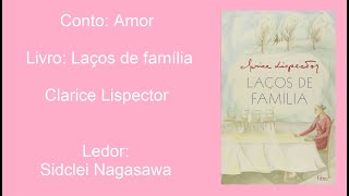 AMOR  CLARICE LISPECTOR [upl. by Anidal]