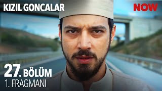 Kızıl Goncalar 27 Bölüm 1 Fragmanı KizilGoncalarDizisi [upl. by Ledda]