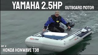 Honda Honwave T38 amp Yamaha 25 HP Outboard Motor [upl. by Stephania]