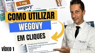 Como utilizar WEGOVY de 1 mg EM CLIQUES [upl. by Stinky316]