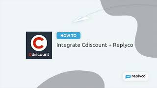 Integrate Cdiscount with Replyco Helpdesk [upl. by Zackariah826]