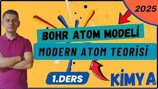 Bohr Atom Modeli  Modern Atom Teorisi  11 Sınıf Kimya  1Ders [upl. by Zoubek325]