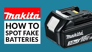 How to Spot a Fake Makita Battery fake counterfeit makita makitapowertools powertools diy [upl. by Huxley]