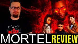 Mortel Netflix Original Series Review [upl. by Willcox]