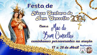 9ª Noite da Novena em honra a Nossa Senhora do Bom Conselho [upl. by Dlorad384]