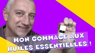 Antiâge  Mon gommage régénérant aux huiles essentielles 😃 [upl. by Huntlee142]